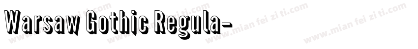 Warsaw Gothic Regula字体转换